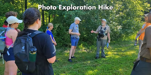 Photo Exploration Hike: Oak Hill Trailhead (Sylvan Pond)
