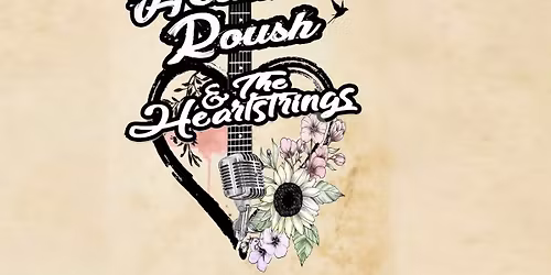 Friday Night with Heather Roush & The Heartstrings