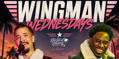 Wingman Wednesdays Miami's Social Comedy Show