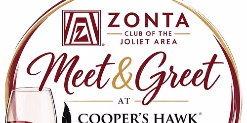 Zonta Club of the Joliet Area Meet, Greet & Mingle