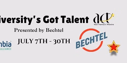 ACT's Diversity\u2019s Got Talent: Presented by Bechtel