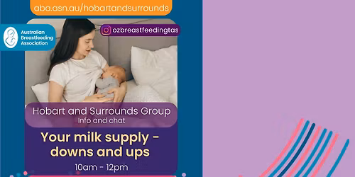 Your milk supply downs and ups - Info and chat