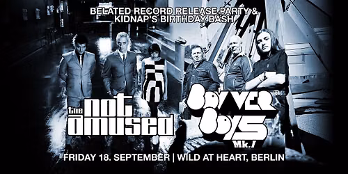 The Not Amused-PowerPop\/Bln+Bovver Boys Mk.I-Oi-Punk\/D