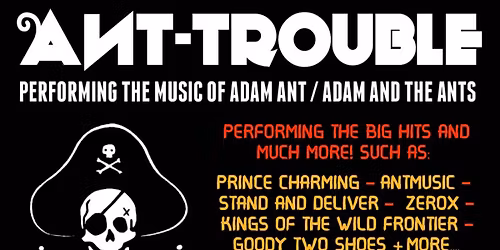 ANT TROUBLE - Adam And The Ants Tribute  | The Craufurd Arms, Mk 