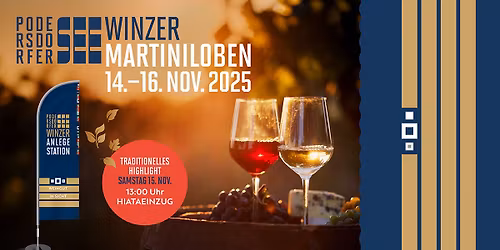 Podersdorfer Martiniloben 2025, 2. Wochenende