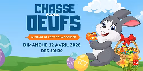 \ud83c\udf37Chasse aux \u0153ufs de La Docherie\ud83d\udc23  