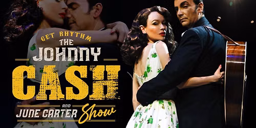 Burnie, TAS Sat 13 June Get Rhythm - The Johnny Cash & June Carter Show