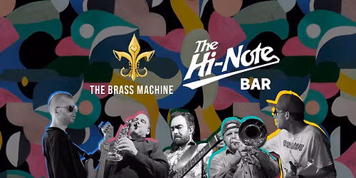 The Brass Machine @ The Hi-Note Saratoga