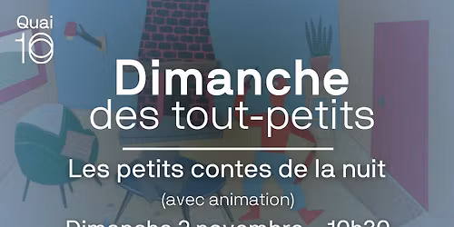 Dimanche des tout-petits - Les petits contes de la nuit (avec animation)