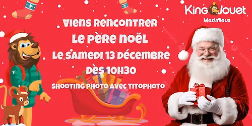 \ud83c\udf85RENCONTRE LE PERE NO\u00cbL\ud83c\udf85