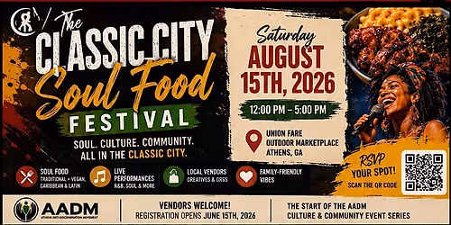 Classic City Soul Food Festival August 15th