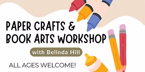Paper Crafts & Book Arts with Belinda Hill: Artist Trading Cards (All Ages)