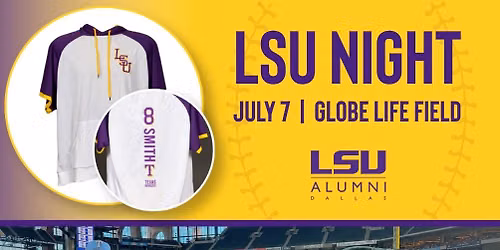 LSU Night at Globe Life Field