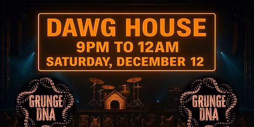Grunge DNA at the Dawg House Bar and Grill in Elyria