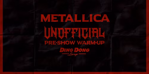 Metallica Unofficial Pre-Show Warm-Up