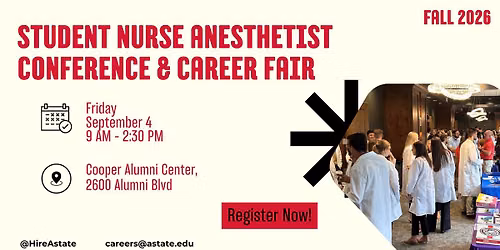 Fall 2026 Student Nurse Anesthetist Conference & Career Fair