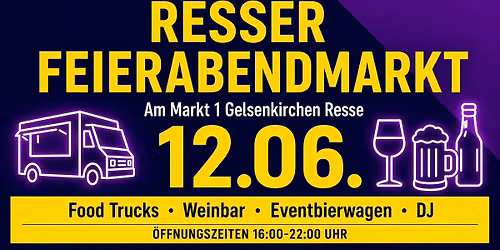 Resser Feierabendmarkt Saisoneröffnung — Am Markt 1, 45892 Gelsenkirchen, Deutschland