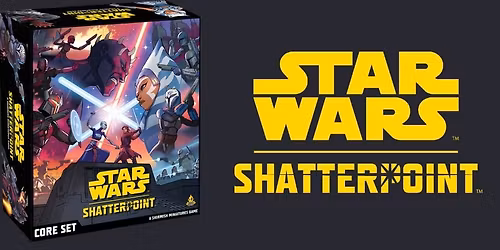 Star Wars Shatterpoint Open Play