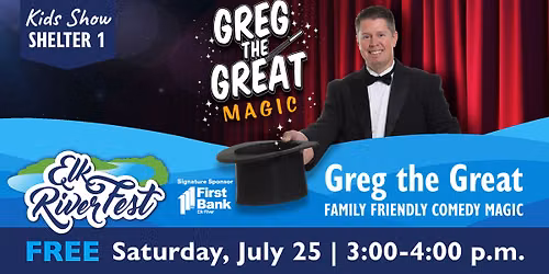 Greg the Great Magician at Elk RiverFest