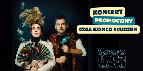 BAiKA \u25aa\ufe0e Pierwszy koncert trasy "Czas ko\u0144ca z\u0142udze\u0144" \u25aa\ufe0e Warszawa \u25aa\ufe0e Bardzo Bardzo \u25aa\ufe0e 11.02.26