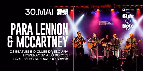 PARA LENNON & MCCARTNEY - OS BEATLES E O CLUBE DA ESQUINA