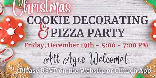 Christmas Cookie Decorating & Pizza Party!