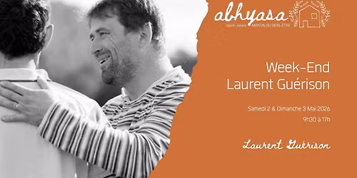 Week-end Laurent Gu\u00e9rison