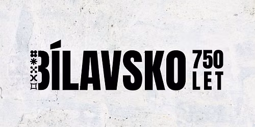 Oslavy B\u00cdLAVSKO 750 let