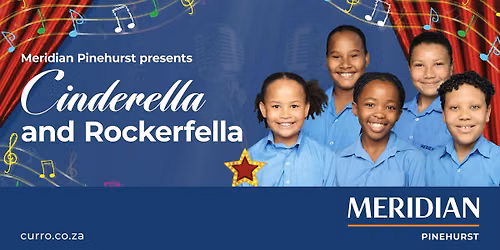 CINDERELLA AND ROCKERFELLA (Primary School Production)