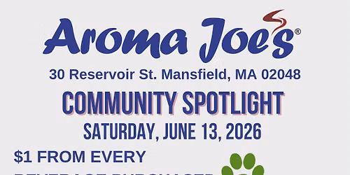Mansfield MA - Fundraising Event - Aroma Joe's