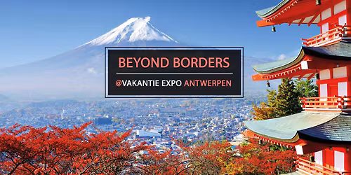 BEYOND BORDERS @ Vakantie Expo (Antwerpen)