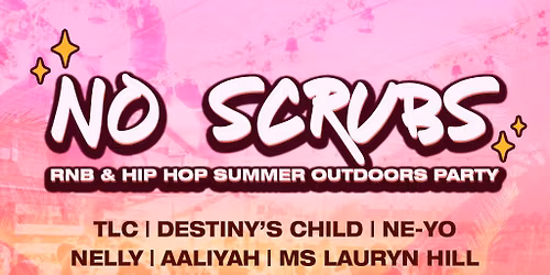 No Scrubs: 90s & 00s R&B Party (London)