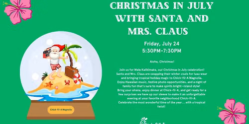 Christmas in July with Santa and Mrs. Claus