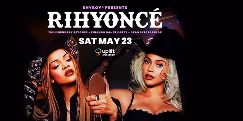 RIHYONC\u00c9 - presented by ShyBoy\u00ae @ Uplift A2