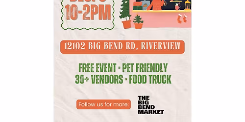 The Big Bend Market: Riverview Market \ud83c\udf84