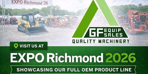 EXPO Richmond 2026 | GF Equip Sales