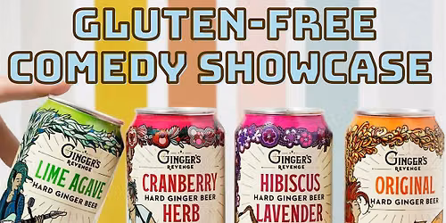 Gluten-Free Comedy at Ginger's Revenge