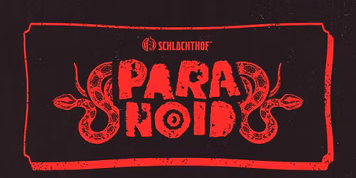 PARANOID! \u2022 Schlachthof Wiesbaden