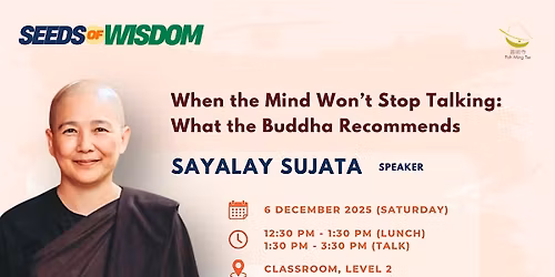 When the Mind Won\u2019t Stop Talking: What the Buddha Recommends