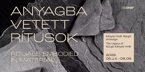 Id\u0151szaki ki\u00e1ll\u00edt\u00e1s - K\u00e1ny\u00e1si Holb Margit: Anyagba vetett r\u00edtusok (2026. j\u00fan. 14.- aug. 9.)