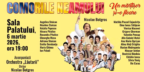 COMORILE NEAMULUI - SPECTACOL EXTRAORDINAR