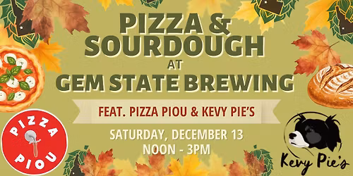 Pizza + Sourdough Pop Up!