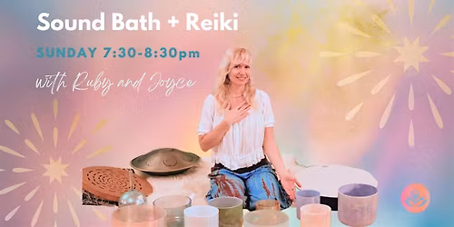 Sunday Evening Sound Bath + Reiki