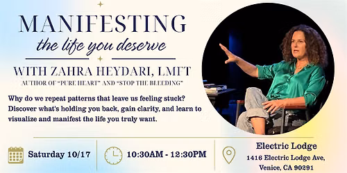 Manifesting the Life You Deserve Workshop