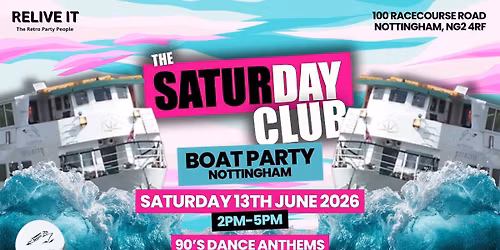 The Saturday Club Boat Party