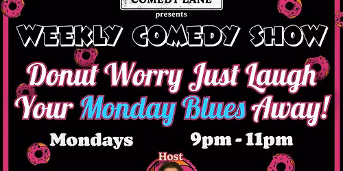Donut Worry Just Laugh Your Monday Blues Away! PRIDE MONTH!