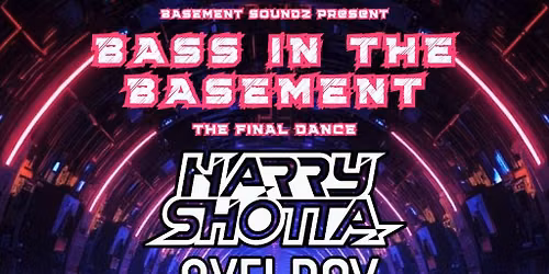 Bass in the basement HARRY SHOTTA\/AXEL BOY