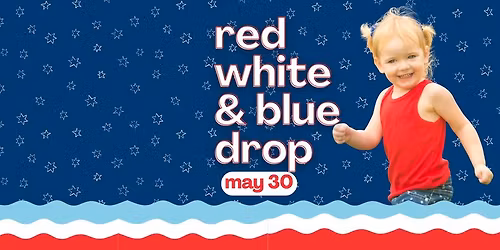 Red, White. & Blue Drop: May 30! 