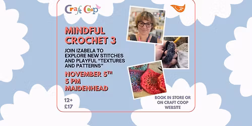 Mindful Crochet - Texture & Pattern