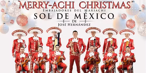 Mariachi Sol de M\u00e9xico: Merry-Achi Christmas